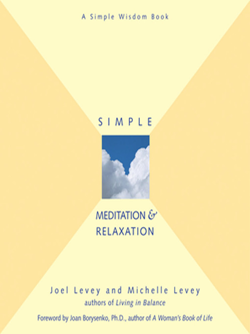 Title details for Simple Meditation & Relaxation by Michelle Levey - Available